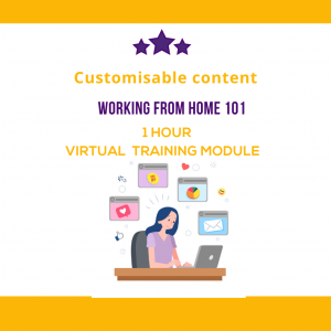 Working from home 101 | VIRTUAL TRAINING | 1 HOUR